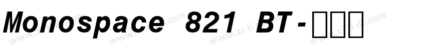 Monospace 821 BT字体转换